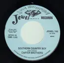 7inch Vinyl Single - Carter Brothers - Southern Country Boy / Booze In The Bottle