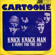 7inch Vinyl Single - Cartoone - Knick Knack Man