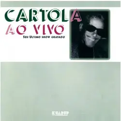 Cartola - Ao Vivo - Seu Último Show Gravado