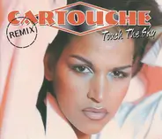 Cartouche - Touch The Sky (Remix)