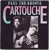 7inch Vinyl Single - Cartouche - Feel The Groove
