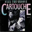 12inch Vinyl Single - Cartouche - Feel The Groove