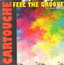 12inch Vinyl Single - Cartouche - Feel The Groove