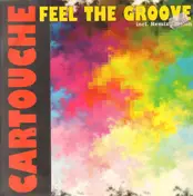 Cartouche - Feel The Groove