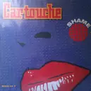 12inch Vinyl Single - Cartouche - Shame