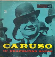 Caruso - Caruso Sings Neapolitan Songs