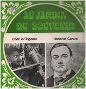 Caruso / Henri René - L'Immortel Caruso / Chez Les Tziganes