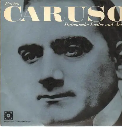 Caruso - Italienische Lieder und Arien