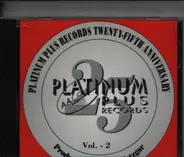 Cary Cooley, Jamie Cunningham, Clay Franklin a.o. - Platinum Plus Records Twenty-Fifth Anniversary Vol.2