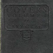 CD - Cary Grace - Covers Volume I - Card Sleeve