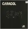 LP - Caracol - Caracol (Lateinamerikanische Lieder)