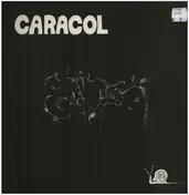 Caracol - Caracol (Lateinamerikanische Lieder)