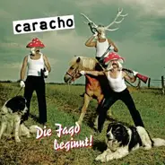 Caracho - Die Jagd Beginnt!