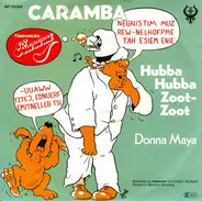 Caramba - Hubba Hubba Zoot-Zoot