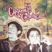 Caramelo Criminal - Caramelo Criminal