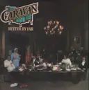 LP - Caravan - Better by Far