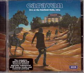 Caravan - Live At The Fairfield Halls, 1974