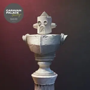 Caravan Palace - Chronologic
