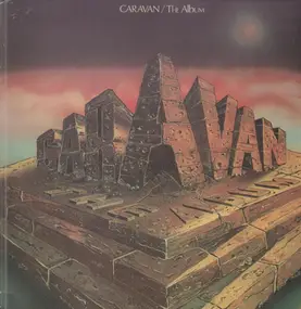 Caravan - The Album