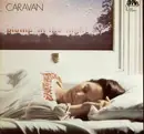 LP - Caravan - For Girls Who Grow Plump In The Night - Gatefold