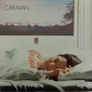 LP - Caravan - For Girls Who Grow Plump In The Night - Gatefold