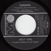 7inch Vinyl Single - Caravan - Love To Love You (And Tonight Pigs Will Fly)