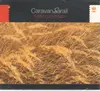 CD - Caravan Sarail - Walking To Kashi
