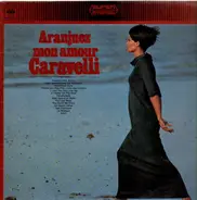 Caravelli - Aranjuez Mon Amour