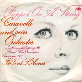 Caravelli - Puppet On A String / Ils Vont S'aimer