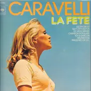Caravelli - La Fete
