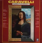 Caravelli - Synthèse