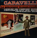 Double LP - Caravelli - 24 Beroemde Filmmelodieën