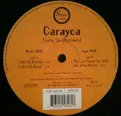 Carayca - Come On (Remixes)