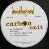 12inch Vinyl Single - Carbon Unit - Chlorine