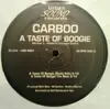 12inch Vinyl Single - Carboo - A Taste Of Boogie