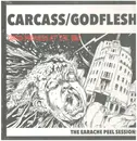 LP - Carcass / Godflesh - The Earache Peel Sessions (Grind Madness At The BBC)