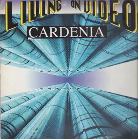 Cardenia - Living On Video (Remix)