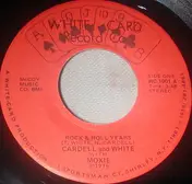 Moxie - Rock And Roll Years / Baby Runaround