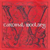 Cardinal Woolsey - Hey Tell Me