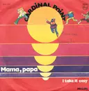 7inch Vinyl Single - Cardinal Point - Mama, Papa / I Take It Easy