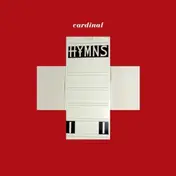 Cardinal - Hymns