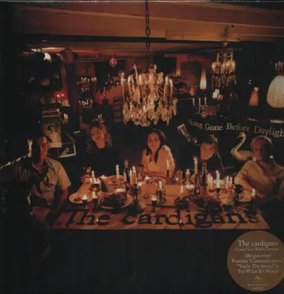 Cardigans - Long Gone Before Daylight