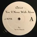 12inch Vinyl Single - Careca - You'll Never Walk Alone