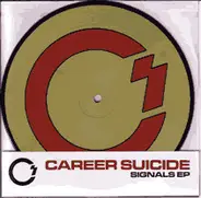 Career Suicide - Signals EP