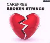 Carefree - Broken Strings