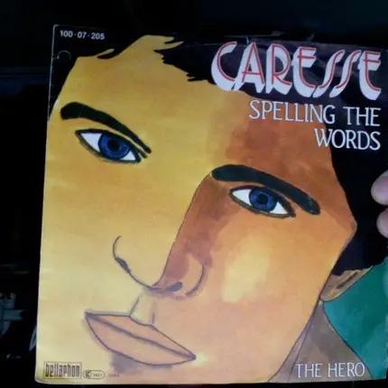 Caresse - Spelling The Words
