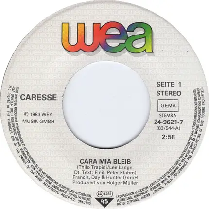 Caresse - Cara Mia Bleib