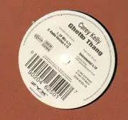 12inch Vinyl Single - Carey Kelly - Ghetto Thang