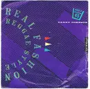 7inch Vinyl Single - Carey Johnson - Real Fashion Reggae Style