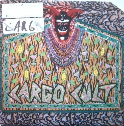 CARGO CULT - Strange Men Bearing Gifts